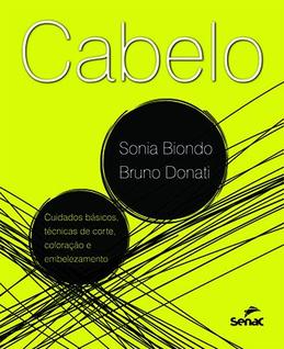 Livro - Cabelo - Cuidados básicos, técnicas de corte