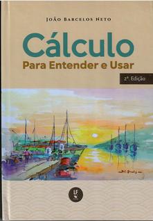 Livro - Cálculo para Entender e Usar - Capa Dura