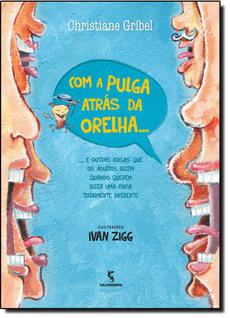 Livro - Com a pulga atrás da orelha