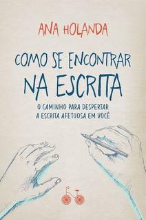 Livro - Como se encontrar na escrita