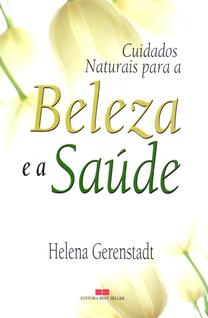 Livro - CUIDADOS NATURAIS COM A BELEZA E A SAÚDE