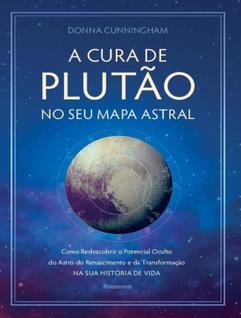 Livro - Cura De Plutao No Seu Mapa Astral, A - 2ª Ed