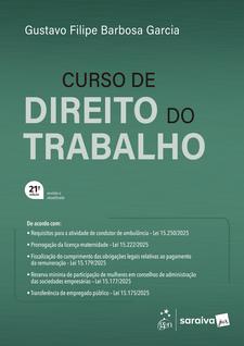 Livro - Curso de Direito do Trabalho - 21ª Edição 2026
