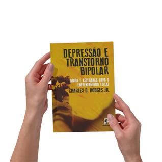 Livro - Depressão e Transtorno Bipolar - Charles D. Hodges - Peregrino