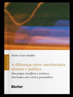 Livro - Diferenca Entre Meritocracia Tecnica E Politica