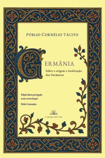 Livro - Germânia: Sobre a origem e localização dos Germanos