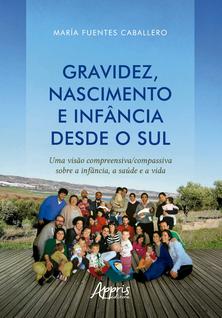 Livro - Gravidez, Nascimento e Infância Desde o Sul