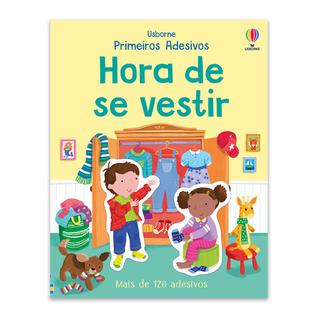 Livro - HORA DE SE VESTIR: PRIMEIROS ADESIVOS