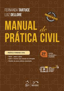 Livro - Manual de Prática Civil - 21ª Edição 2026