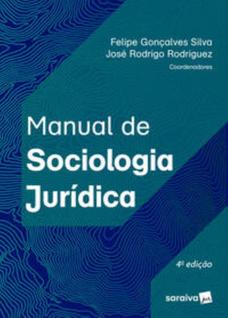 Livro - Manual de Sociologia Jurídica - 4ª Edição 2022