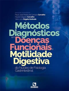 Livro - Metodos Diagnosticos Em Doencas Funcionais E Motilidade Digestiva Do Nucleo De Fis