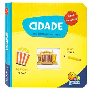 Livro - Meu Dicionário Ilustrado: Na Cidade