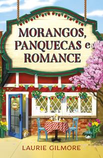 Livro - Morangos, panquecas e romance