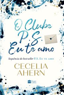 Livro - O Clube P.S. Eu te amo