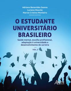 Livro - O estudante universitário brasileiro: saúde mental, escolha profissional, adaptaçã