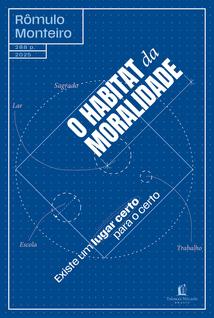 Livro - O habitat da moralidade: Existe um lugar certo para o certo