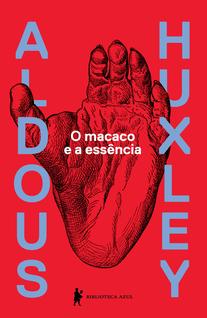 Livro - O macaco e a essência