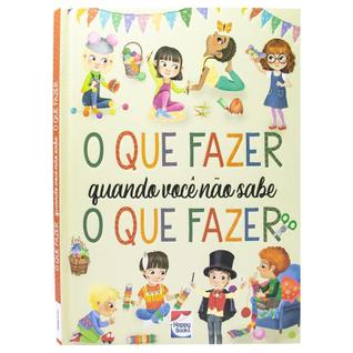Livro - O que fazer quando você não sabe o que fazer
