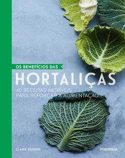 Livro - Os benefícios das hortaliças