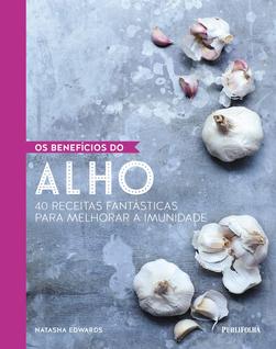 Livro - Os benefícios do alho