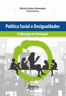 Livro - Política social e desigualdades: a educação em destaque