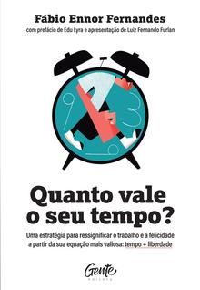 Livro - Quanto vale o seu tempo?