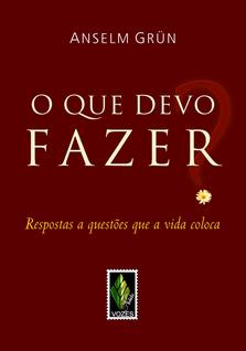 Livro - Que devo fazer?