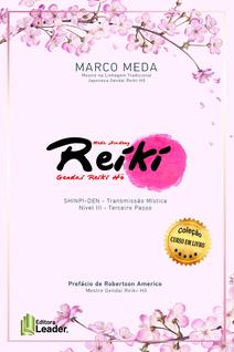 Livro - Reiki - Shimpi - Den - Nível III - Transmissão Mística - Terceiro Passo