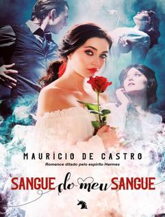 Livro - Sangue Do Meu Sangue - VIDA & CONSCIENCIA