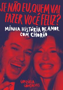 Livro - Se não eu, quem vai fazer você feliz?