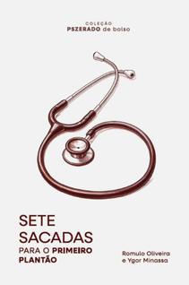 Livro - Sete sacadas para o primeiro plantão