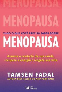Livro - Tudo o que você precisa saber sobre menopausa