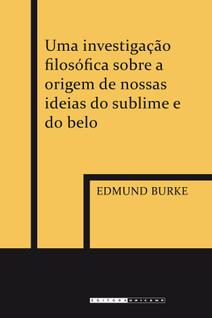 Livro - Uma investigação filosófica sobre a origem de nossas ideias do sublime e do belo