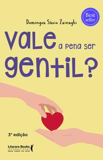 Livro - Vale a pena ser gentil?