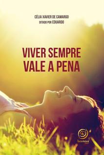 Livro - Viver sempre vale a pena