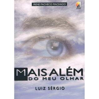 Mais Além do Meu Olhar - RECANTO