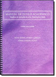 Manual de Estilo Acadêmico: Trabalhos de Conclusão de Curso, Dissertações e Teses - EDUFBA