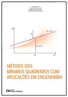 Método dos Mínimos Quadrados com Aplicações em Engenharia - CIENCIA MODERNA