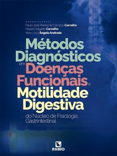 Métodos Diagnósticos Em Doenças Funcionais E Motilidade Digestiva Do Núcleo De Fisiologia 