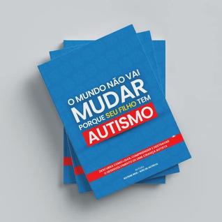 Mundo nao vai mudar porque seu filho