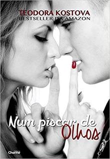 Num piscar de olhos - EDITORA CHARME