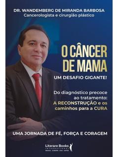O câncer de mama