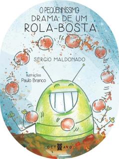 O Pequenníssimo Drama de um Rola-bosta Sortido