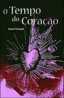 O Tempo do Coração