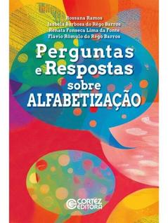 Perguntas e respostas sobre alfabetização
