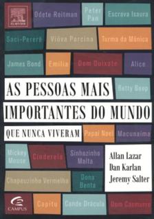 Pessoas Mais Importantes do Mundo, As