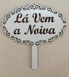 placa lá vem a noiva