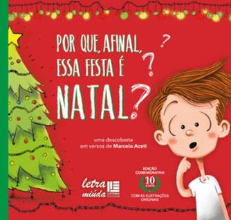 Por que, afinal, essa festa é Natal - LITTERIS