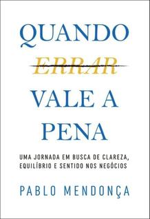 Quando errar vale a pena