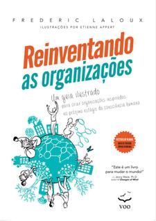 Reinventando as Organizações Guia ilustrado